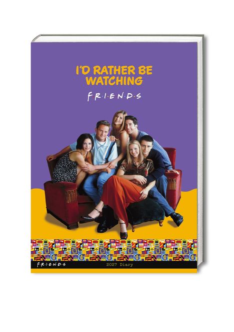 Text: "I'D RATHER BE WATCHING FRIENDS". Darunter sitzen Menschen auf einem Sofa. Unten steht "2023 Diary".