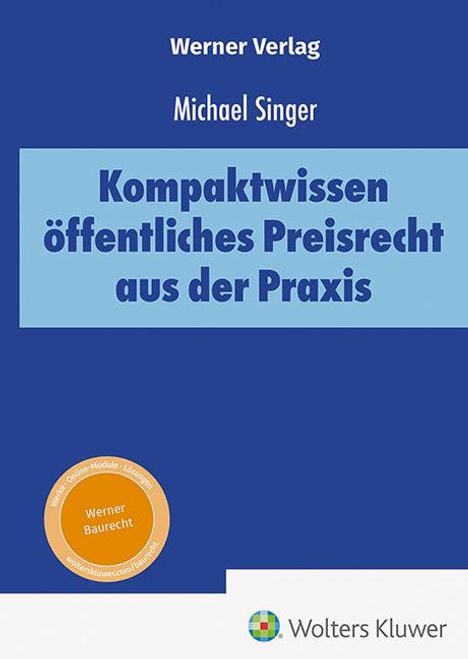 Michael Singer: Kompaktwissen öffentliches Preisrecht aus der Praxis, Buch