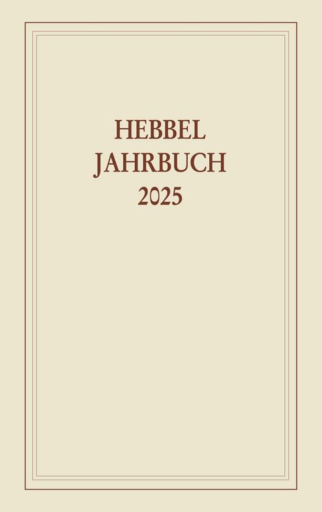 Hebbel-Jahrbuch 80/2025, Buch