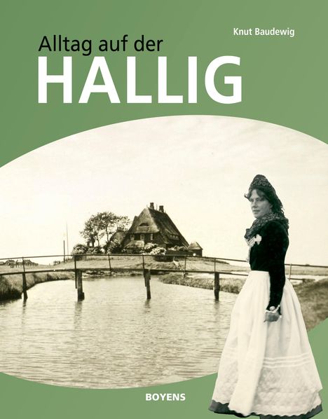 Knut Baudewig: Alltag auf der Hallig, Buch