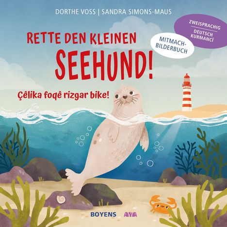 Zweisprachiges Mitmach-Bilderbuch, Titel: "Rette den kleinen Seehund!", Illustration mit Seehund, Leuchtturm, Meer.