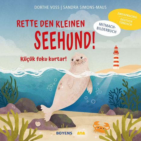"Rette den kleinen Seehund! Küçük foku kurtar!" Unterwasser-Szene mit einem Seehund, Seegras und einem Leuchtturm.