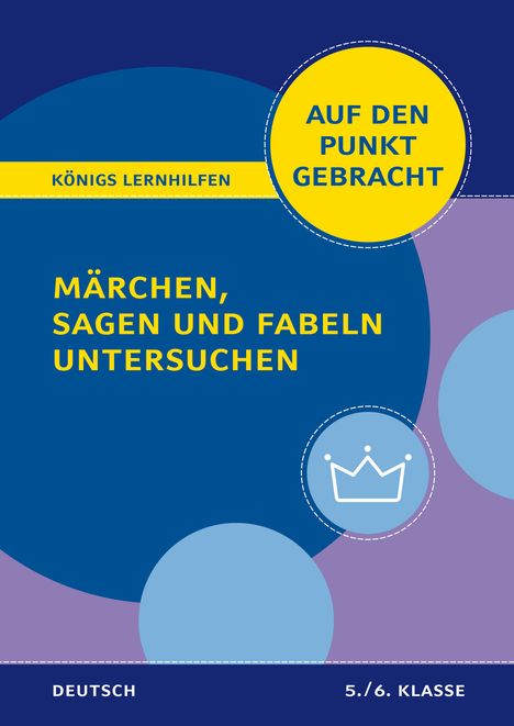 Christiane Althoff: Märchen, Sagen und Fabeln untersuchen - Klasse 5/6 - Deutsch, Buch