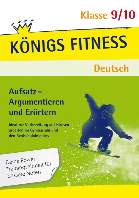 Konrad Notzon: Aufsatz - Argumentieren und Erörtern Deutsch 9./10. Klasse, Buch