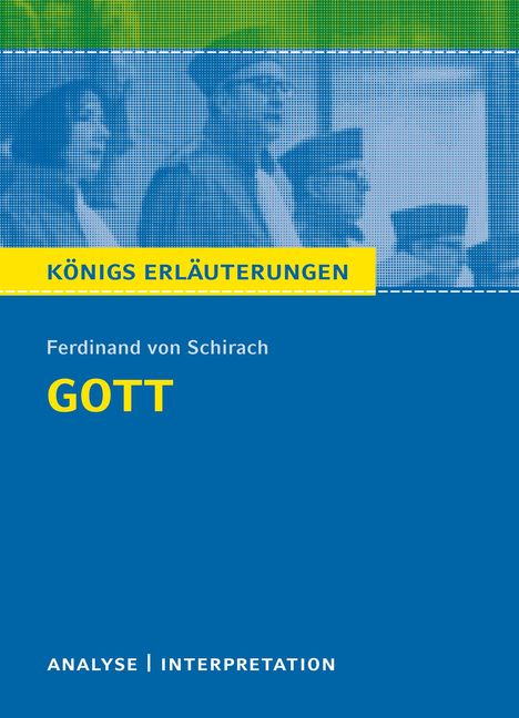 Ferdinand von Schirach: Gott von Ferdinand von Schirach., Buch