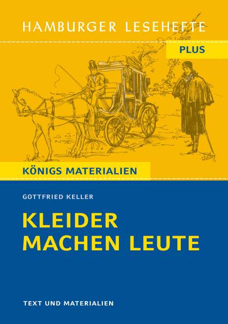 Gottfried Keller (1650-1704): Kleider machen Leute. Hamburger Lesehefte Plus, Buch