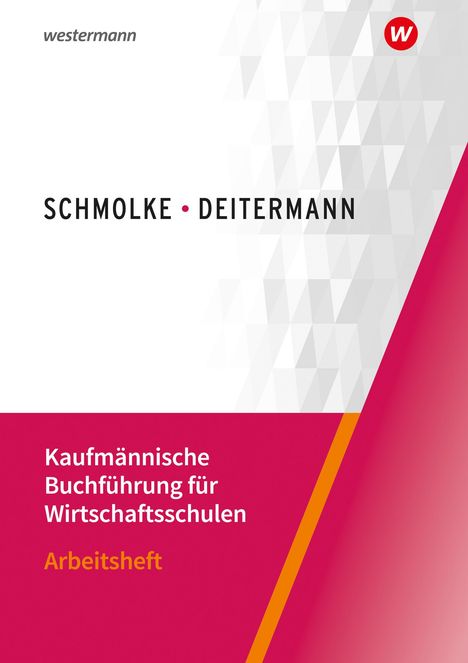 Björn Flader: Kaufmännische Buchführung für Wirtschaftsschulen, Buch