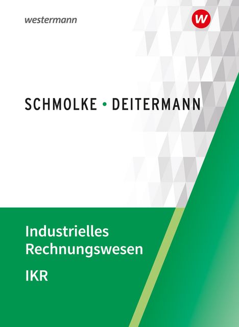 Björn Flader: Industrielles Rechnungswesen - IKR. Schulbuch, Buch