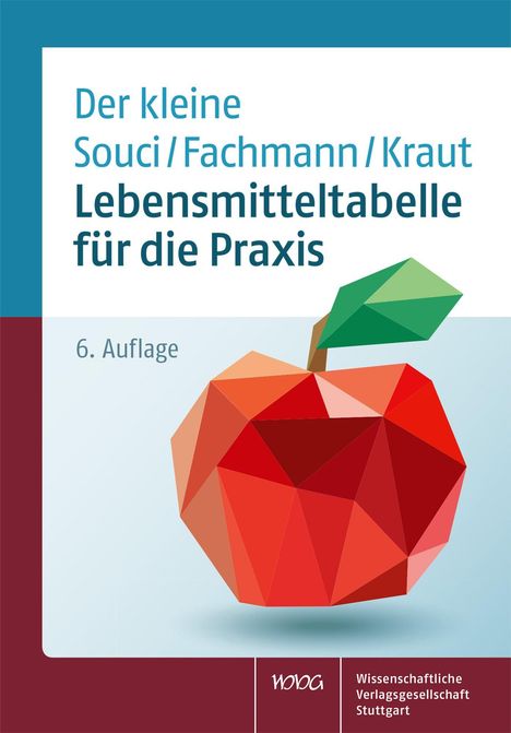 Der kleine Souci/Fachmann/Kraut. Lebensmitteltabelle für die Praxis, Buch