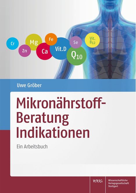 Uwe Gröber: Mikronährstoff-Beratung Indikationen, Buch