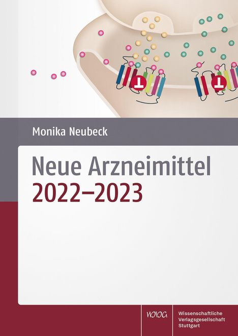 Monika Neubeck: Neue Arzneimittel, Buch