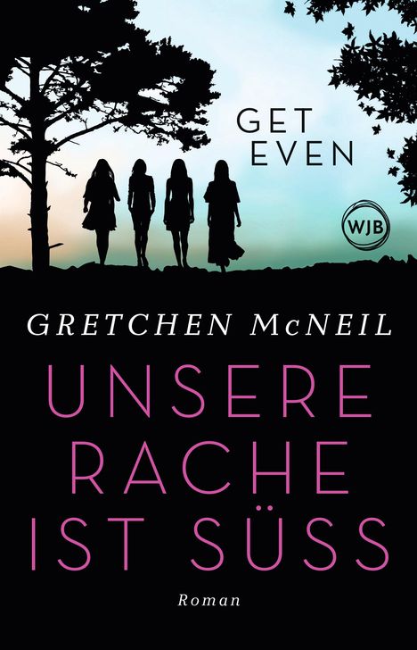 Gretchen McNeil: Get Even, Buch
