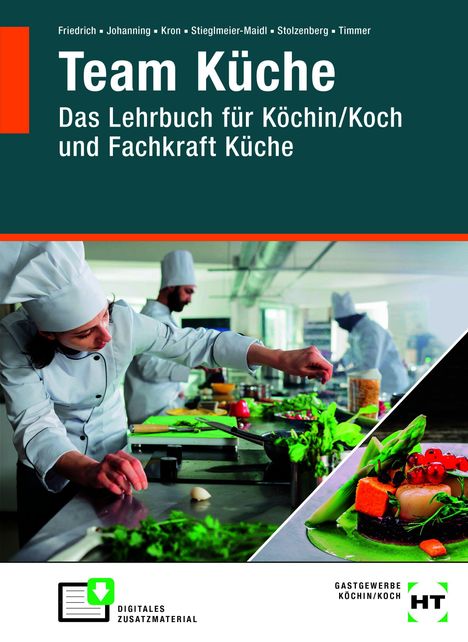 Roland Stieglmeier-Maidl: Team Küche, Buch