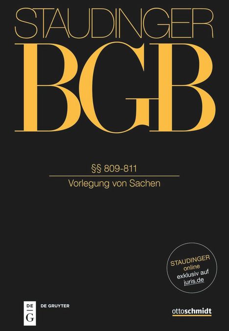 Staudingers Kommentar BGB §§ 783-811 (Anweisung, Schuldverschreibung auf den Inhaber, Vorlegung von Sachen), Buch