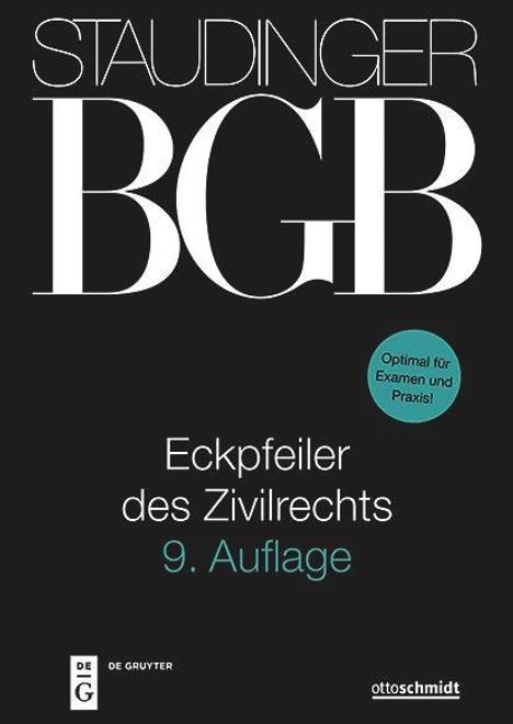 Staudinger Kommentar zum BGB .Eckpfeiler des Zivilrechts, Buch