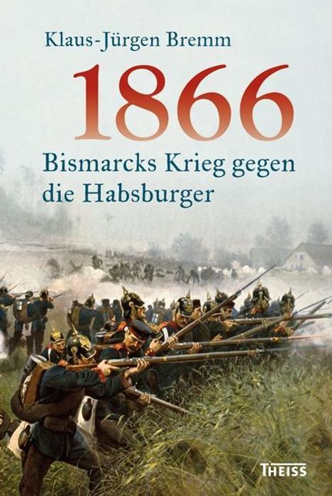 Klaus-Jürgen Bremm: 1866, Buch