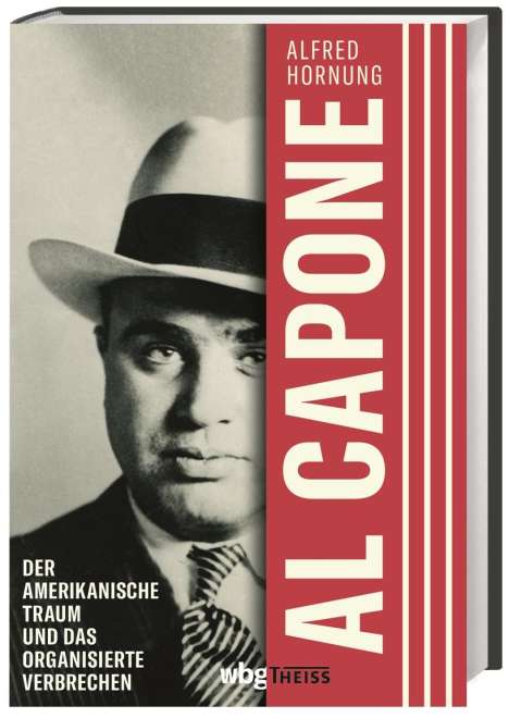 Alfred Hornung: Al Capone, Buch