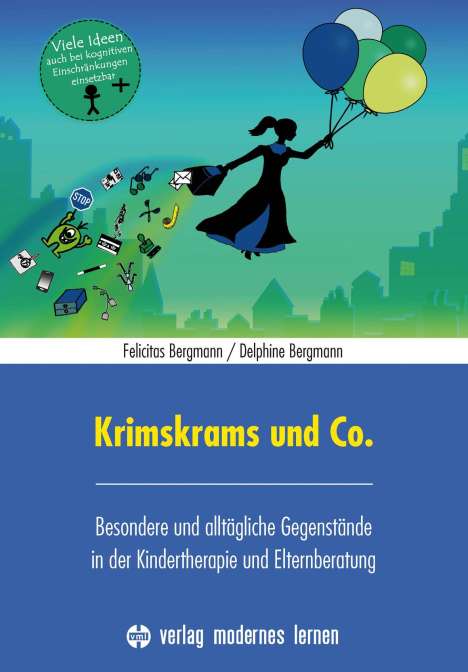 Felicitas Bergmann: Krimskrams und Co., Buch
