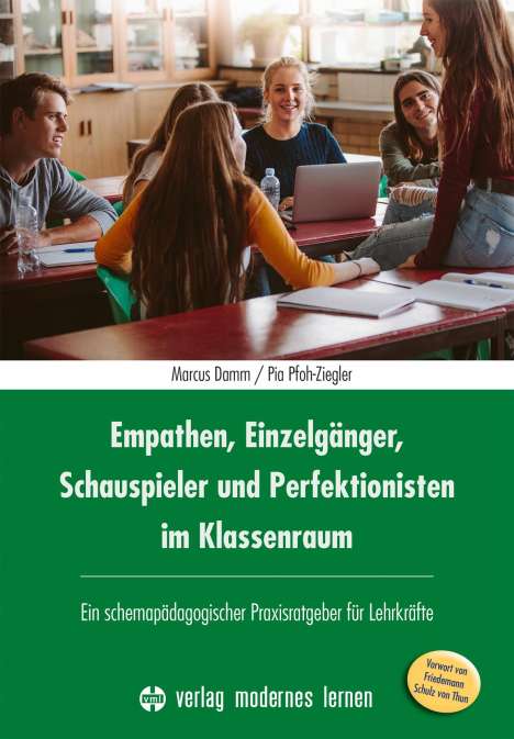Marcus Damm: Empathen, Einzelgänger, Schauspieler und Perfektionisten im Klassenraum, Buch