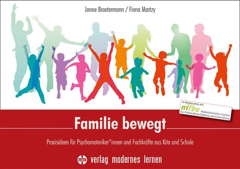 Janne Broxtermann: Familie bewegt, Buch