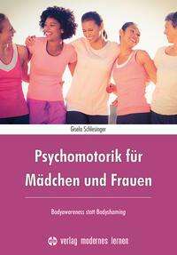 Gisela Schlesinger: Psychomotorik für Mädchen und Frauen, Buch