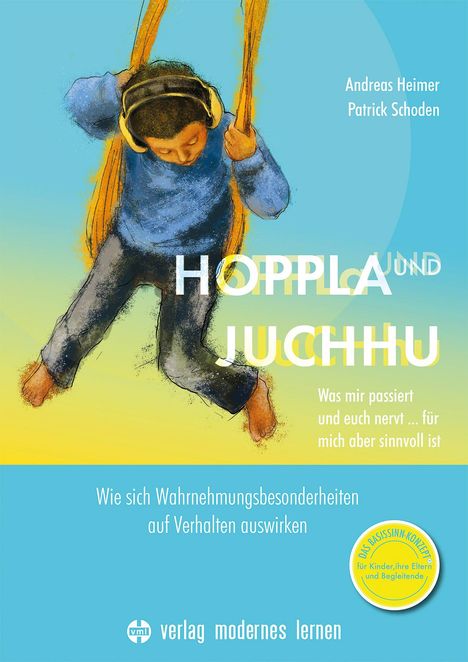 Andreas Heimer: Hoppla und Juchhu, Buch