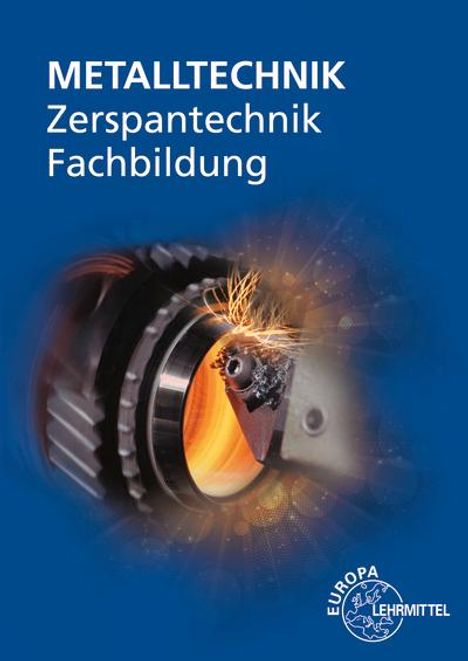 Oliver Bergner: Zerspantechnik Fachbildung, Buch