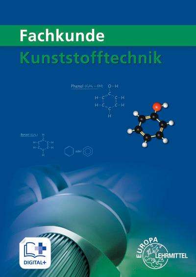 Hartmut Fritsche: Fachkunde Kunststofftechnik, Buch