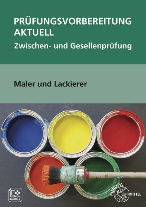 Stephan Lütten: Prüfungsvorbereitung aktuell Maler und Lackierer, Buch