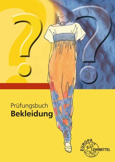 Marianne Hornberger: Prüfungsbuch Bekleidung, Buch