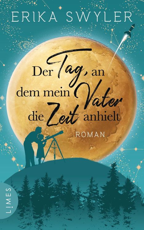 Erika Swyler: Swyler, E: Tag, an dem mein Vater die Zeit anhielt, Buch