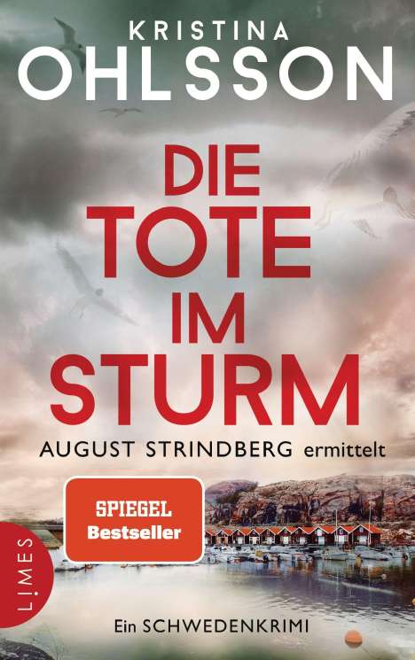 Kristina Ohlsson: Die Tote im Sturm - August Strindberg ermittelt, Buch