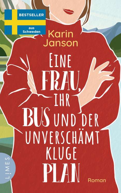 Karin Janson: Eine Frau, ihr Bus und der unverschämt kluge Plan, Buch