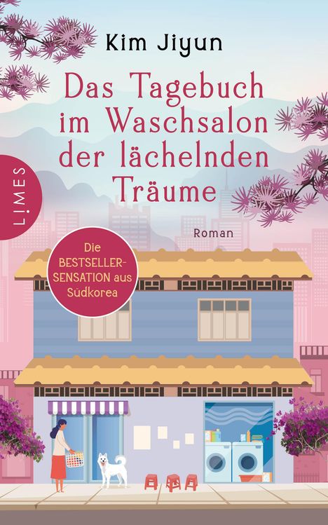 Jiyun Kim: Das Tagebuch im Waschsalon der lächelnden Träume, Buch