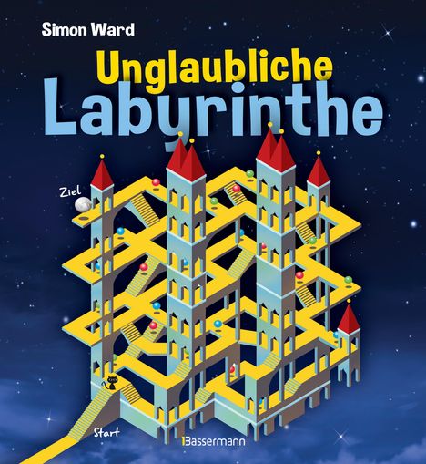 Simon Ward: Unglaubliche Labyrinthe, Buch