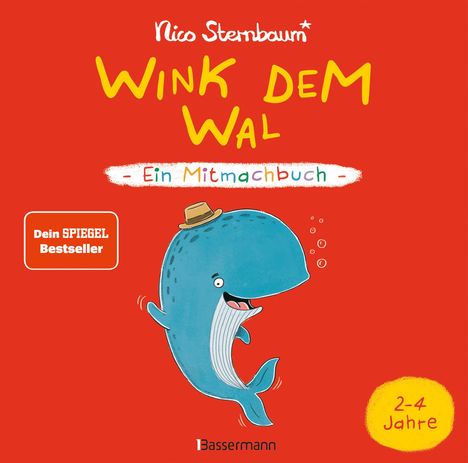 Nico Sternbaum: Wink dem Wal - Ein Mitmachbuch zum Schütteln, Schaukeln, Pusten, Klopfen und sehen, was dann passiert, Buch