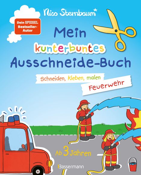 Nico Sternbaum: Mein kunterbuntes Ausschneidebuch - Feuerwehr. Schneiden, kleben, malen ab 3 Jahren, Buch