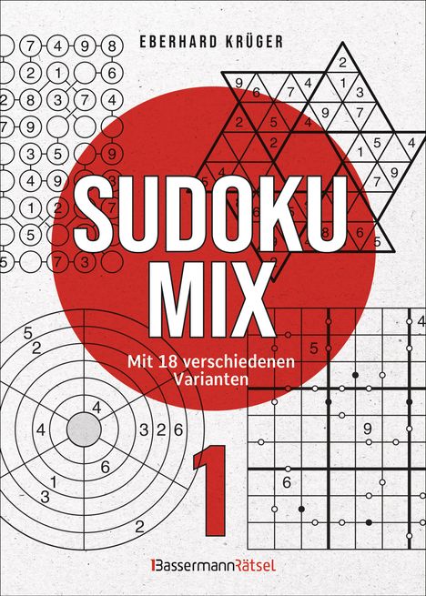 Eberhard Krüger: Sudokumix 1 - Mit 18 verschiedenen Varianten, Buch