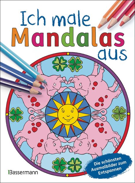 Ich male Mandalas aus. Mandalablock für Kindergarten und Vorschule, Buch