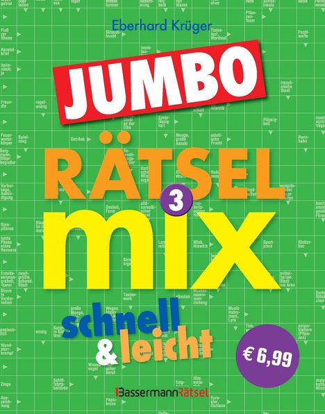 Eberhard Krüger: Der große Rätselmixjumbo - schnell und leicht 3, Buch