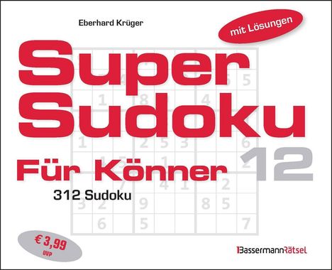 "Super Sudoku für Könner 12, mit Lösungen, 312 Sudoku, € 3,99 UVP." Illustration eines Sudoku-Gitterhintergrunds.