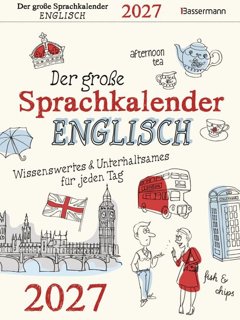 Text: Der große Sprachkalender ENGLISCH 2027. Wissenswertes & Unterhaltsames für jeden Tag. Illustration: britische Symbole.
