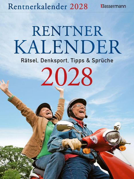 „Rentner Kalender 2028: Rätsel, Denksport, Tipps & Sprüche.“ Ein Paar fröhlich auf einem roten Roller unter blauem Himmel.
