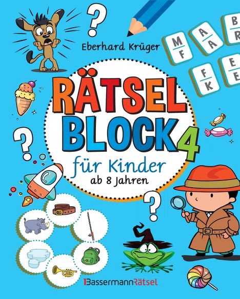 Eberhard Krüger: Rätselblock 4 für Kinder ab 8 Jahren (5 Exemplare à 3,99), Buch