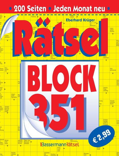 Text: "200 Seiten Jeden Monat neu", "Rätsel BLOCK 351", "Eberhard Krüger", "€2,99", "Bassermann Rätsel".  
Ein farbenfrohes Rätselheft-Cover.