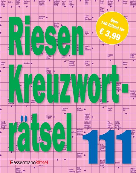"Riesen Kreuzworträtsel 111" in grüner Schrift, "Über 140 Rätsel für € 3,99" auf einem gelben Kreis. Dahinter ein Kreuzworträtsel.