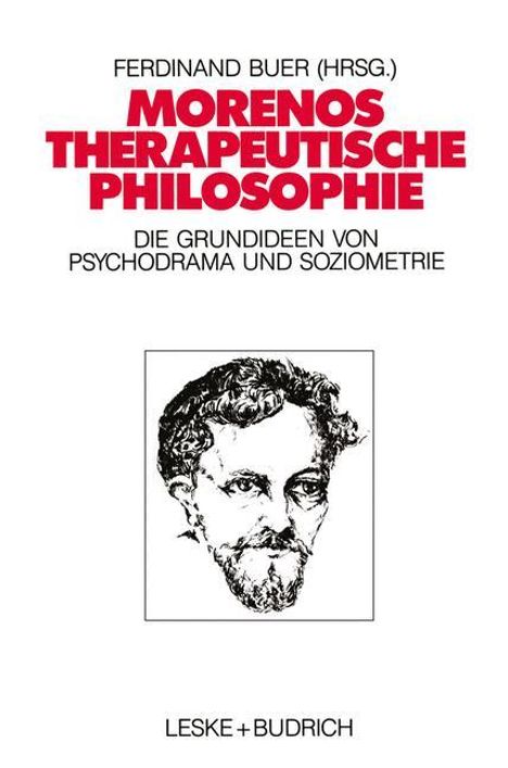 Morenos therapeutische Philosophie, Buch