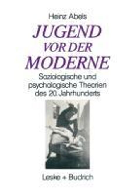 Heinz Abels: Jugend vor der Moderne, Buch