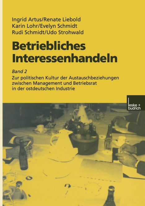 Ingrid Artus: Betriebliches Interessenhandeln, Buch