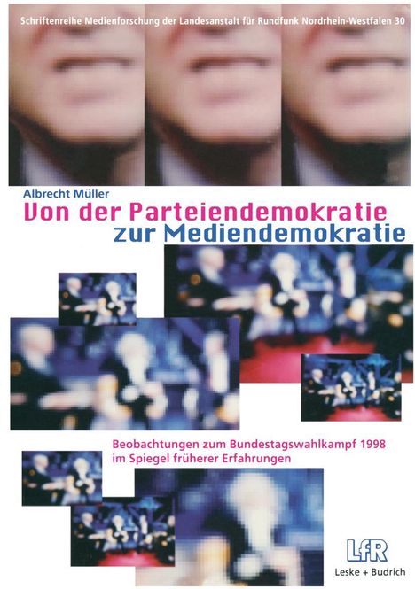 Albrecht Müller: Von der Parteiendemokratie zur Mediendemokratie, Buch